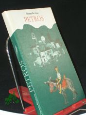 Petros / Thomas Nicolaou. Illustrationen von Gerhard Rappus