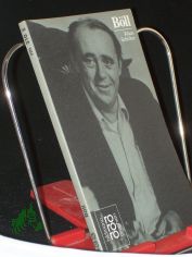 Heinrich Bll : in Selbstzeugnissen u. Bilddokumenten / dargest. von Klaus Schrter. Den Anh. besorgte d. Autor unter Mitarb. von Helmut Riege. Hrsg.: Kurt u. Beate Kusenberg