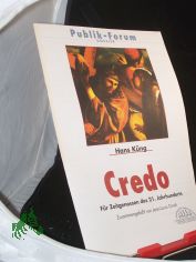 1999, Dossier, Hans Kng, Credo fr Zeitgenossen des 21. Jahrhunderts