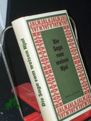 Die Saga vom weisen Njal / aus d. Altislnd. von Andreas Heusler. Mit Einl. u. Erl. von Ernst Walter