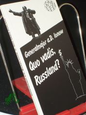 Quo vadis Ruland? / Michail Ionow. bers.: Karl Harms