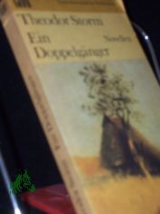 Ein Doppelgnger : Novellen / Theodor Storm