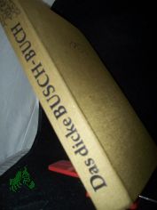 Das dicke Busch-Buch / hrsg. von Wolfgang Teichmann