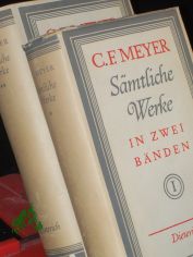 Smtliche Werke : in 2 Bnden / Conrad Ferdinand Meyer. Mit e. Einl. von Christfried Coler
