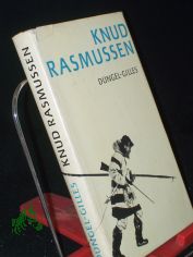 Knud Rasmussen / Lieselotte Dngel-Gilles
