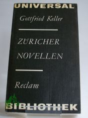 Zricher Novellen / Gottfried Keller. Mit 21 Federzeichn. von Jrgen Wolff
