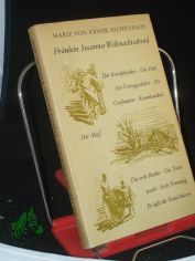 Frulein Susannes Weihnachtsabend und andere Erzhlungen / Marie von Ebner-Eschenbach. Ausgew. u. ill. von Hanns Georgi