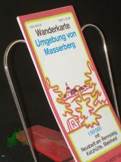 Umgebung von Masserberg : mit Neustadt am Rennsteig, Katzhtte, Steinheid ; Wanderkt. ; 1 : 50 000
