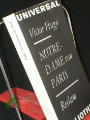 Notre-Dame von Paris : aus d. Franz. / Victor Hugo. bertr. von Else von Schorn