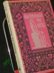 Das Geheimnis des Nils / Carl W. Neumann. Mit 4 farbige Bildern Taf. von Karl Mhlmeister