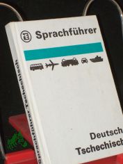 Sprachfhrer, Deutsch-tschechisch / bearb. von Břetislav Menck