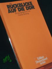 Rckblicke auf die DDR : Festschrift fr Ilse Spittmann-Rhle / hrsg. von Gisela Helwig