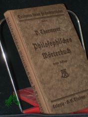 Philosophisches Wrterbuch / Paul Thormeyer