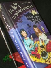 Gehm, Franziska: Die Vampirschwestern||Teil: Bd. 6., Bissige Gste im Anflug