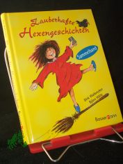Zauberhafte Hexengeschichten / Dirk Walbrecker ; Bjrn Hlle