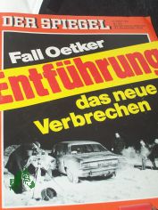 53/1976, Fall Oetker, Entfhrung das neue Verbrechen