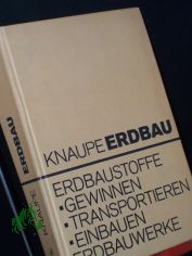 Erdbau / von W. Knaupe