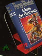 Perry Rhodan /Schach der Finsternis