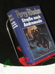 Perry Rhodan , Strae nach Andromeda