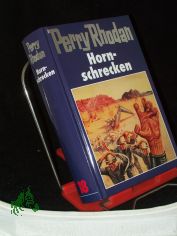 Perry Rhodan, Hornschrecken