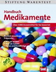 Handbuch Medikamente : ber 5000 Arzneimittel fr Sie bewertet / Annette Bopp ; Vera Herbst. Stiftung Warentest