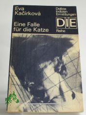 Eine Falle fr die Katze