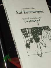 Auf Lernwegen. Kleine Geschichten fr unterwegs