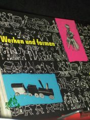 Werken und formen : Eine Anleitung f. Lehrer d. Unterstufe, Kindergrtnerinnen, Erzieher u. Pionierleiter in Praxis u. Ausbildung