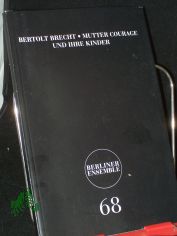 Nr. 68, Bertolt Brecht, Mutter Courage und Ihre Kinder