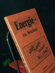 Energiewende im Neubau. Handbuch fr die kommunale Neubauplanung