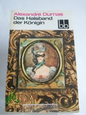 Das Halsband der Knigin / Alexandre Dumas. Bearb. u. bers. von Christel Gersch