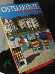 Ostseekste : von Flensburg bis Usedom / Fotos: Fritz Dressler ; Hauke Dressler ; Tom Krausz. Text: Ingeborg Merker