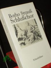 Schluchor. Drei Akte. Schaubhne am Lehniner Platz