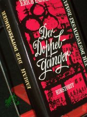 Der Doppelgnger : Ein Dostojewski-Roman / Erich Fabian