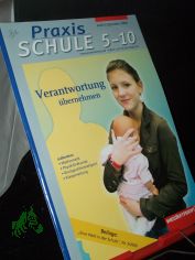 5/2006, Verantwortung bernehmen