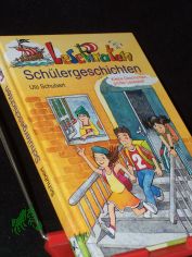 LesePiraten-Schlergeschichten / Ulli Schubert. Ill. von Iris Hardt