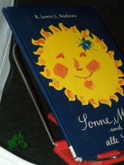 Sonne, Mond und alle Sterne / B. Lewin ; L. Radlowa. [bers. aus d. Russ. v. Irene Kitschiloff]. Ill. v. Gertrud Zucker