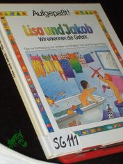 Lisa und Jakob||Teil: Wir erkennen die Gefahr : Tips zur Vermeidung von Unfllen