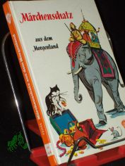 Mrchenschatz aus dem Morgenland / [Zusammengestellt u. bearb. von] Willi Fehse. [Ill.: Erica Hempel]