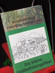 Die kleine Feldbefreiungsfiebel