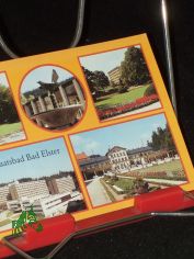 Staatsbad Bad Elster (kr. Oelsnitz) staatlich anerkannter Erholungsort, bdehaus, an der Moritzquelle, Bettenhaus, Therapiegebude und Bettenhuser, Badeplatz
