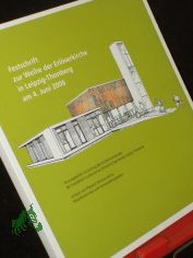 Festschrift zur Weihe der Erlserkirche in Leipzig-Thonberg am 4. Juni 2006 / hrsg. im Auftr. des Kirchenvorstandes der Evangelisch-Lutherischen Erlserkirchgemeinde Leipzig-Thonberg. Verf. von Monika Helms, Mitarb. und Gemeindemitgliedern
