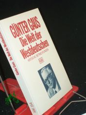 Die Welt der Westdeutschen : krit. Betrachtungen / Gnter Gaus
