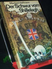 Der Schwur vom Shillelagh / Manfred Hoffmann