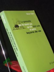 La grenouille qui ne savait pas qu'elle tait cuite... et autres leons de vie