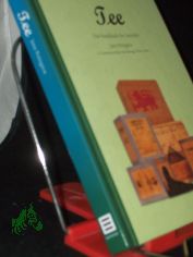Tee : das Handbuch fr Genieer / Jane Pettigrew. [In Zusammenarbeit mit Mariage Frres. bers. aus dem Engl.: Hajo Dchting]