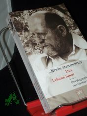 Erwin Strittmatter - des Lebens Spiel : eine Biographie / Gnther Drommer