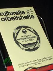 Die menschenrechtliche Lage der Deutschen in den Gebieten jenseits von Oder und Neie / von Dietrun Gnther. [Hrsg.: Bund der Vertriebenen - Vereinigte Landsmannschaften und Landesverbnde]