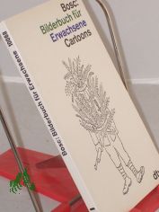 Bilderbuch fr Erwachsene : Cartoons / Bosc