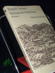 Sprung ins Hafenmeer : Gedichte / Harald Gerlach. [Mit e. Nachbemerkung von Wulf Kirsten]